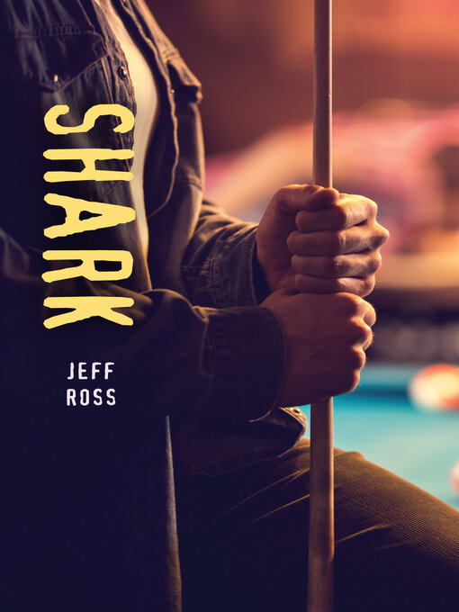 Title details for Shark by Jeff Ross - Available